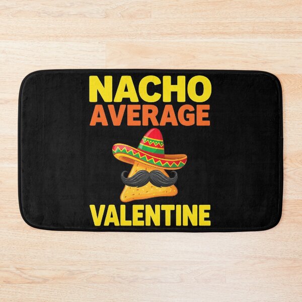 Item preview, Nacho Average Valentine Taco Lover Valentine's Day designed and sold by OlakunleOloroz.