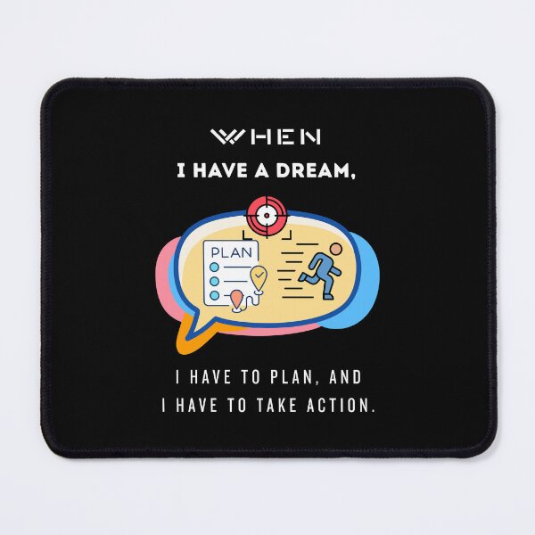 Item preview, When I Have a Dream Plan and Take Action Quote designed and sold by Whimsy Works.