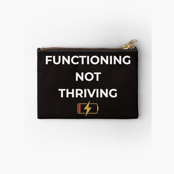 Item preview, Functioning, Not Thriving – Burnout Humor Quote designed and sold by lowenergyclubco.