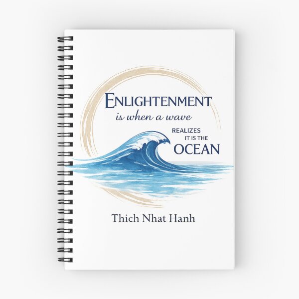 Item preview, Enlightenment is When a Wave Realizes it is The Ocean thich nahat hanh designed and sold by HAZGIVAB.