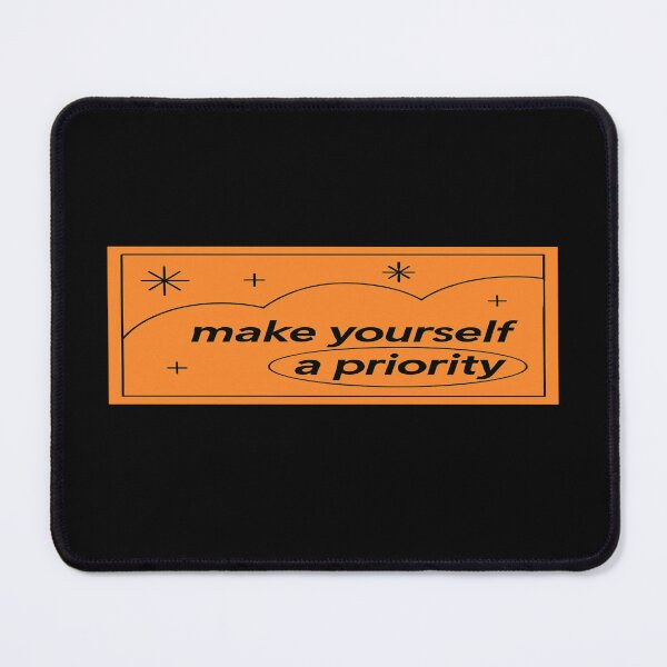Item preview, Self-care quote design – “Make Yourself a Priority” – bold motivational art for mental wellness lovers designed and sold by Bright Nest Studio.