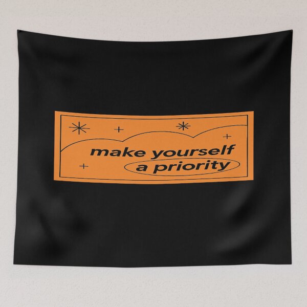 Item preview, Self-care quote design – “Make Yourself a Priority” – bold motivational art for mental wellness lovers designed and sold by Bright Nest Studio.