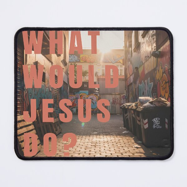Item preview, What Would Jesus Do? Alleyway designed and sold by 7She.
