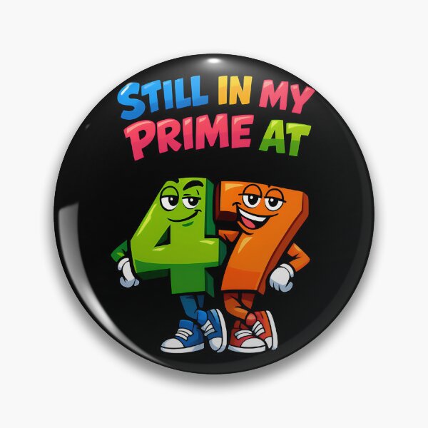 Item preview, Still In My Prime At 47 Funny Math Birthday Design designed and sold by TeeTimeTreasure.