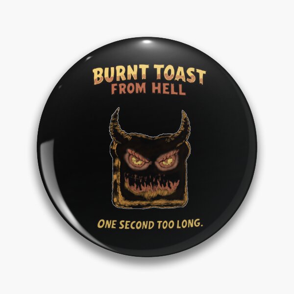 Item preview, Burnt Toast From Hell - Funny Evil Sourdough Horror Art designed and sold by Popstudio85.