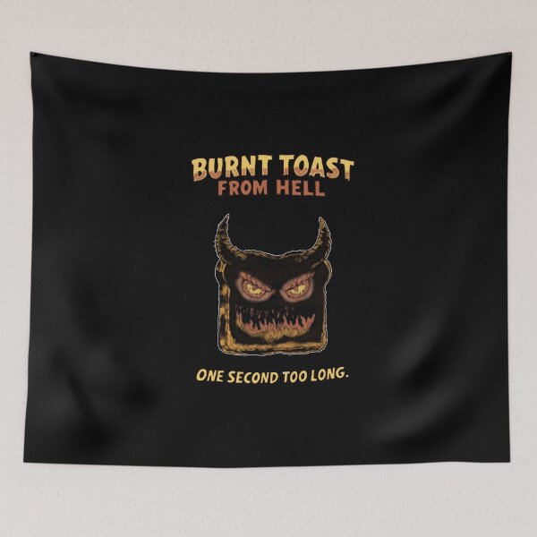Item preview, Burnt Toast From Hell - Funny Evil Sourdough Horror Art designed and sold by Popstudio85.