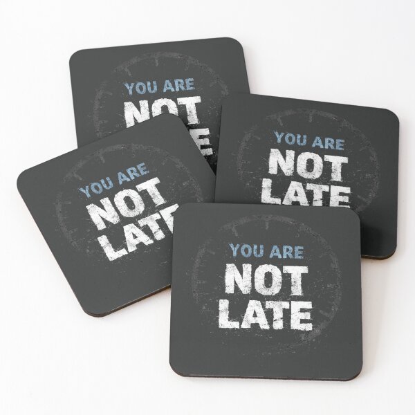 Item preview, You Are Not Late T-Shirt | Motivational Quote Typography Tee designed and sold by KDesignCrafts.