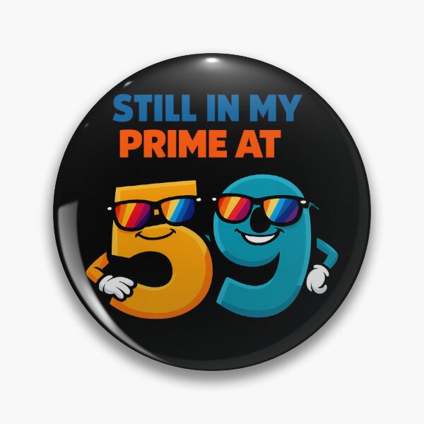 Item preview, Still In My Prime At 59 Funny Math Birthday Design designed and sold by TeeTimeTreasure.