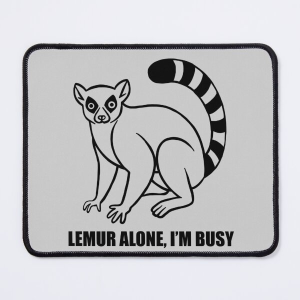 Item preview, Lemur Alone, I’m Busy designed and sold by DKBCreations.