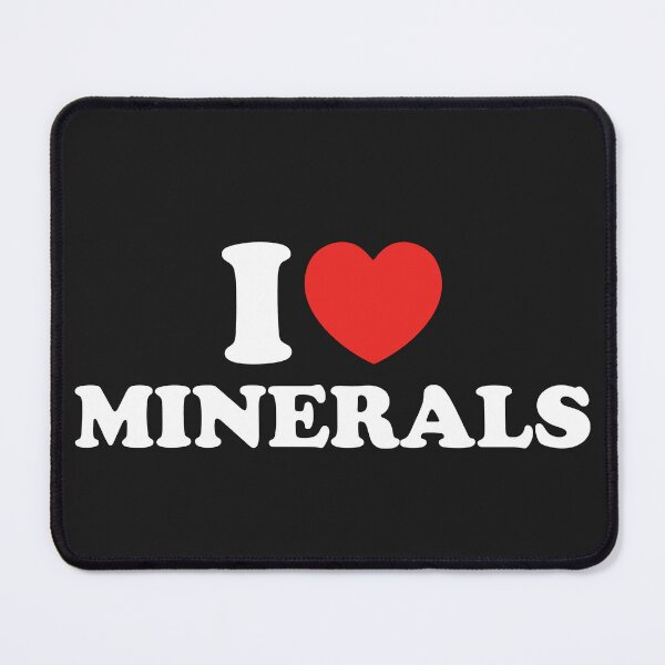 Item preview, I Love Minerals designed and sold by shitpostee.