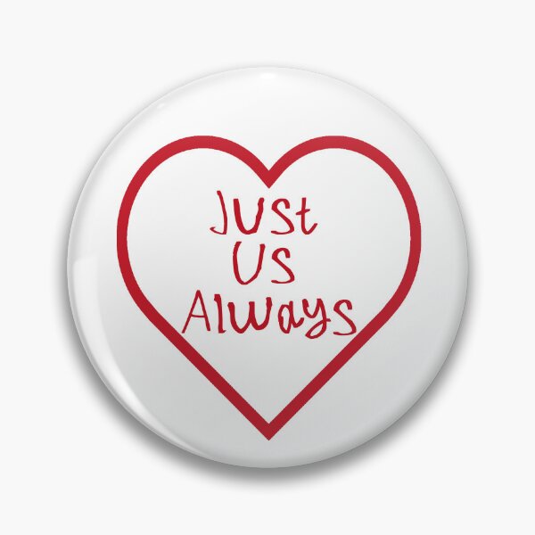 Item preview, Just Us Always designed and sold by kinpirks.