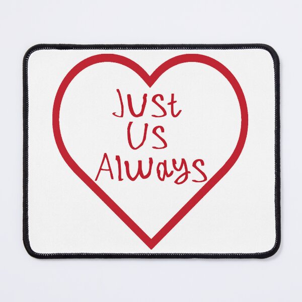 Item preview, Just Us Always designed and sold by kinpirks.