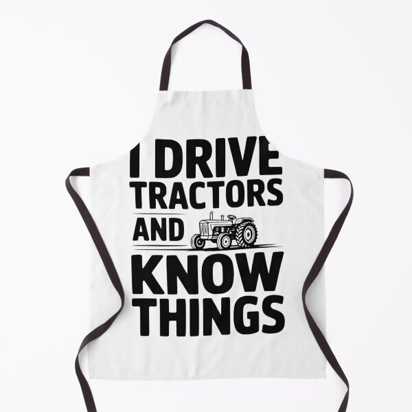 Item preview, I Drive Tractors and Know Things designed and sold by Frank Ring.