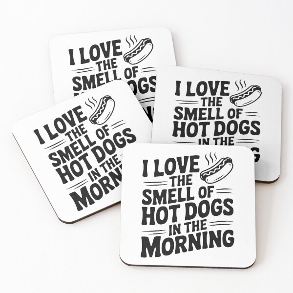 Item preview, I Love the Smell of Hot Dogs in the Morning designed and sold by Frank Ring.