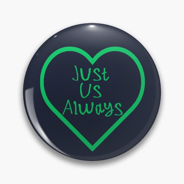 Item preview, Just Us Always designed and sold by kinpirks.