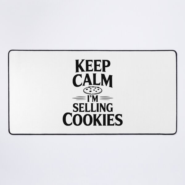 Item preview, Keep Calm I'm Selling Cookies designed and sold by Frank Ring.