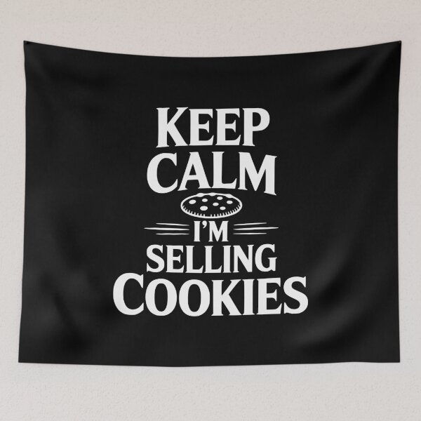Item preview, Keep Calm I'm Selling Cookies designed and sold by Frank Ring.