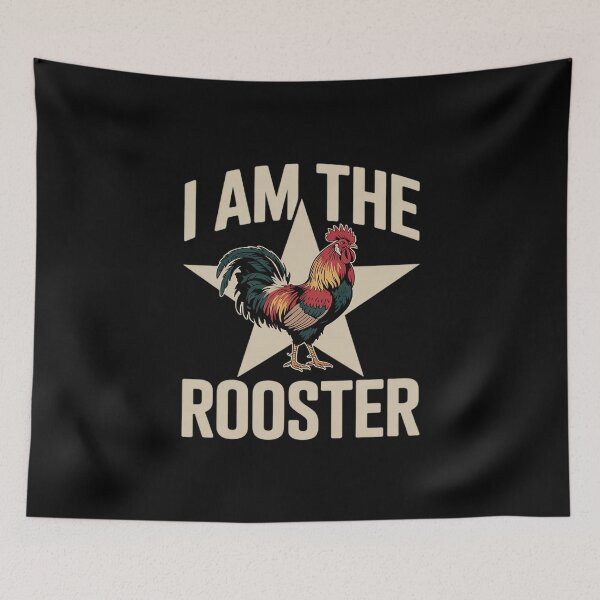 Item preview, I Am The ROOSTER Rooster Sucker 5 designed and sold by MarkLeedsArt.