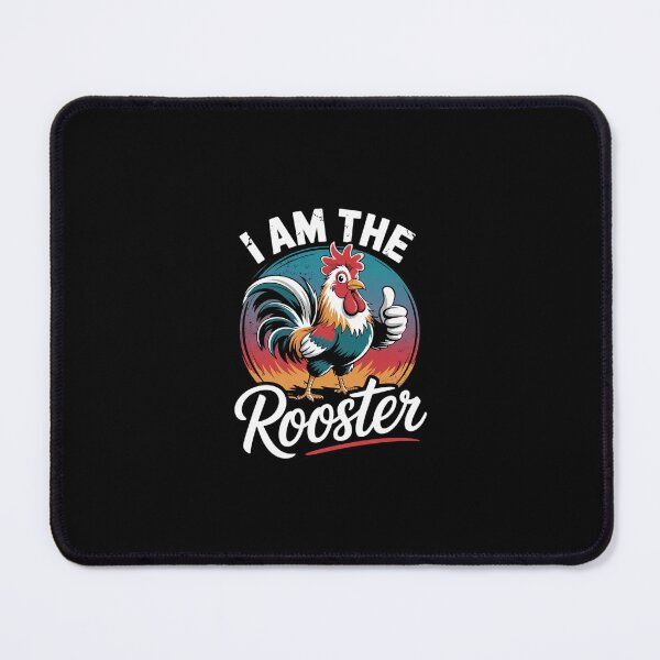 Item preview, I Am The ROOSTER Rooster Sucker designed and sold by SyntaxClaw.