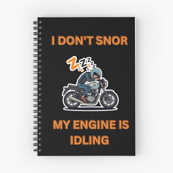Item preview,  I Don’t Snore. My Engine Is Idling.- nap day motorcyclists  humor  designed and sold by YourTrendyTees.