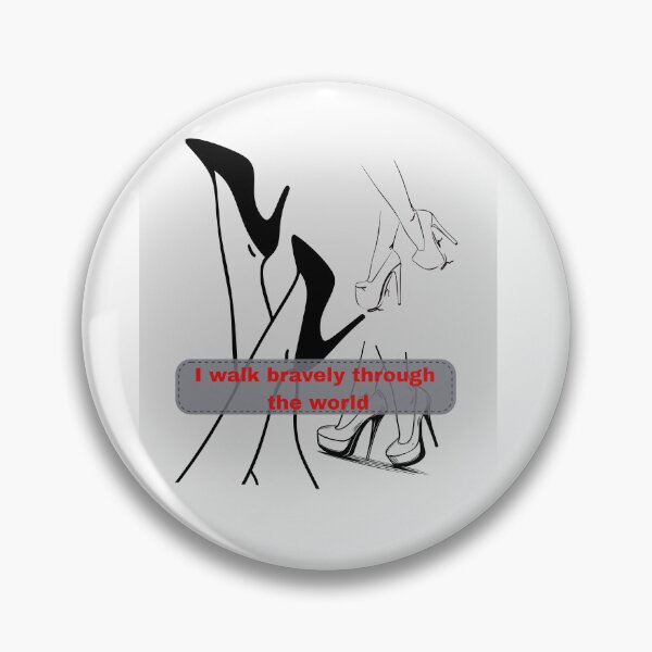 Item preview, I walk bravely through the world designed and sold by FashionEmilly.