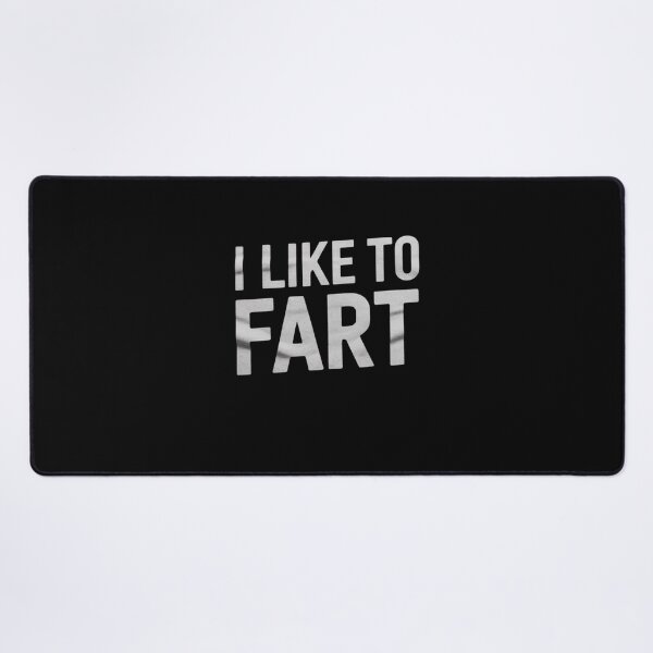 Item preview, I Like to Fart designed and sold by MarkLeedsArt.
