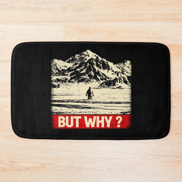 Item preview, Penguin But Why Head Towards The Mountains Penguins Meme designed and sold by faridman.