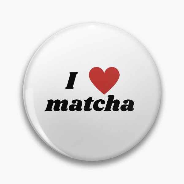 Item preview, I love matcha Quote designed and sold by tanasage.