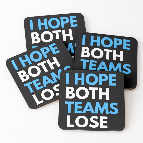 Item preview, I Hope Both Teams Lose For Sport Lover designed and sold by Thread&Fable.
