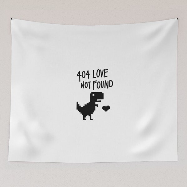 Item preview, 404 Love Not Found Funny Internet Error Dinosaur Graphic Design designed and sold by Lineesh Kumar.