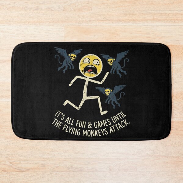 Item preview, It Is All Fun And Games Until The Flying Monkeys Attack designed and sold by RenettaFunky.