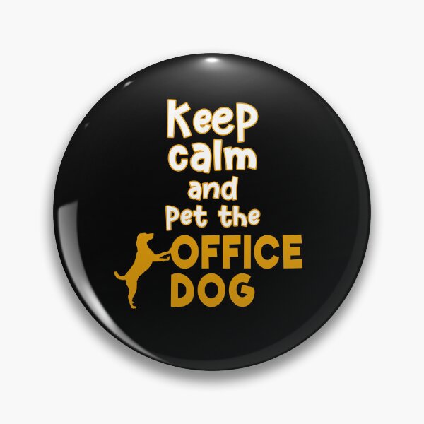 Item preview, Keep calm and pet the office dog saying designed and sold by Carl's Clothing.