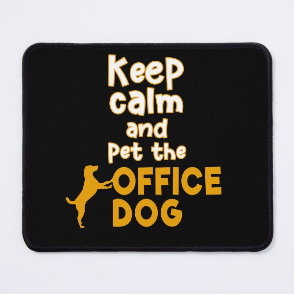 Item preview, Keep calm and pet the office dog saying designed and sold by Carl's Clothing.