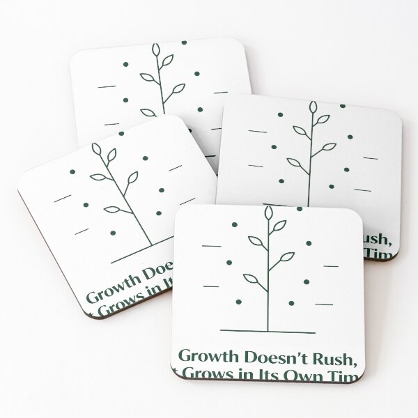Item preview, Growth Doesn't Rush, It Grows in Its Own Time designed and sold by Dxvect.