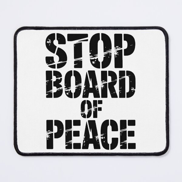 Item preview, Stop Board of peace designed and sold by SignumShop.