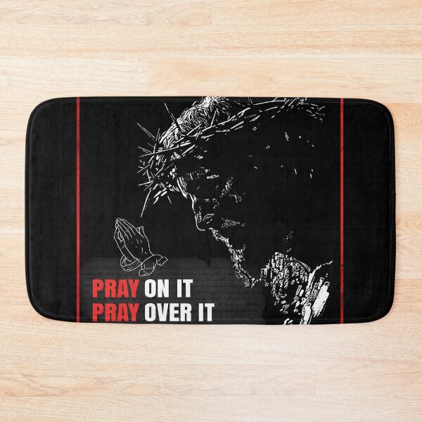 Item preview, Pray on it, over it, through it designed and sold by DeXigns.