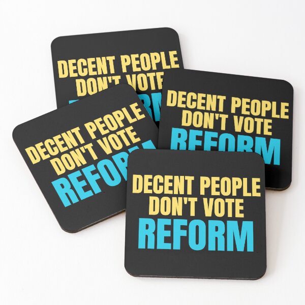 Item preview, Decent People Don't Vote Reform designed and sold by ANNINOART ⭐⭐⭐⭐⭐.
