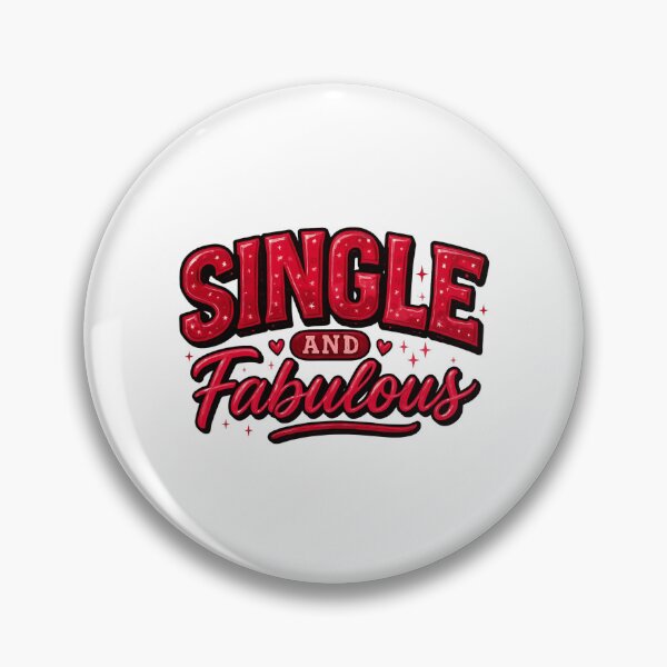 Aperçu de l'œuvre Célibataire et fabuleuse, anti, Saint-Valentin créée et vendue par YellowishStore.
