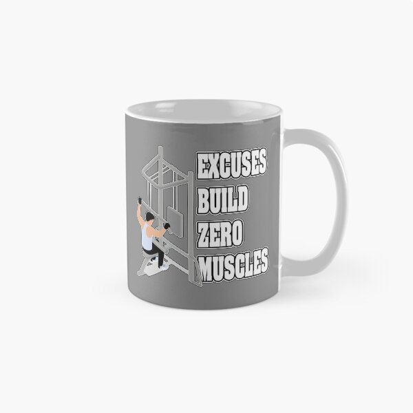Item preview, EXCUSES BUILD ZERO MUSCLES designed and sold by knight studio 77.