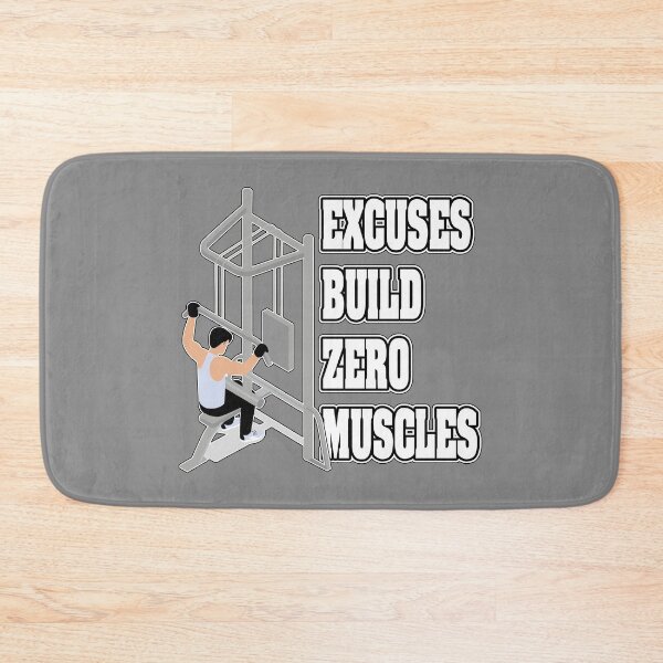 Item preview, EXCUSES BUILD ZERO MUSCLES designed and sold by knight studio 77.