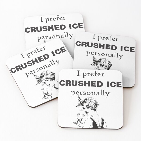 Item preview, I Prefer Crushed ICE Lady With Drink Anti ICE designed and sold by TheRainFamily.