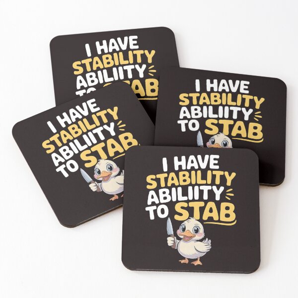 Item preview, I Have Stability Ability to Stab Duck Meme – Absurd Funny Duck Humor designed and sold by Redgiant87x.