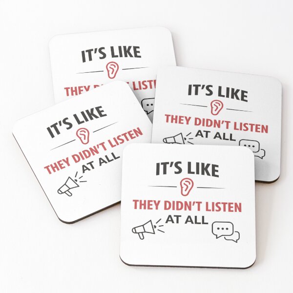 Item preview, It’s Like They Didn’t Listen At All – Funny Office Communication Quote - Bold designed and sold by MK-Charlie.