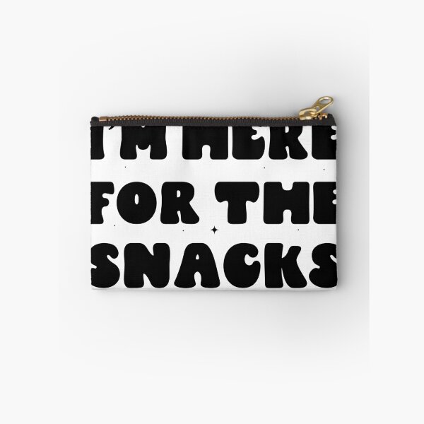 Item preview, Funny Food Quote I'm Here For The Snacks designed and sold by ZachTheDesigner.