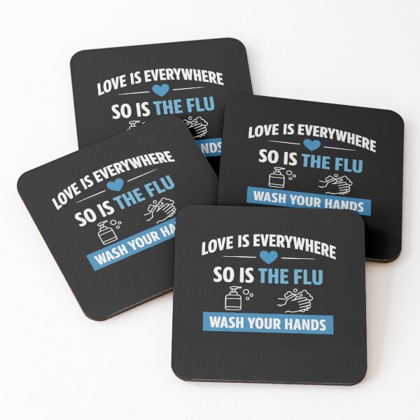 Item preview, Love Is Everywhere So Is The Flu Wash Your Hands – Funny Health Quote - Bold designed and sold by MK-Charlie.
