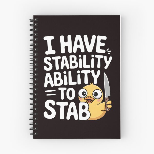 Item preview, I Have Stability Ability to Stab Duck Meme – Unhinged Funny Duck Meme designed and sold by Redgiant87x.