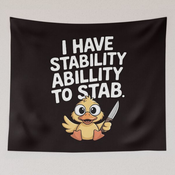 Item preview, I Have Stability Ability to Stab Duck Meme – Sarcastic Internet Duck Humor designed and sold by Redgiant87x.