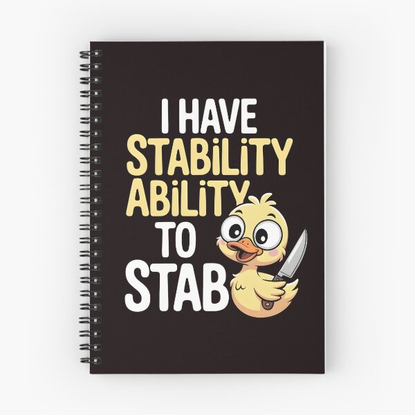 Item preview, I Have Stability Ability to Stab Duck Meme – Funny Duck Chaos Humor designed and sold by Redgiant87x.