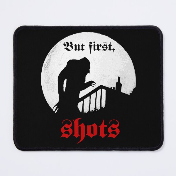 Item preview, But First - Shots designed and sold by LordNeckbeard.