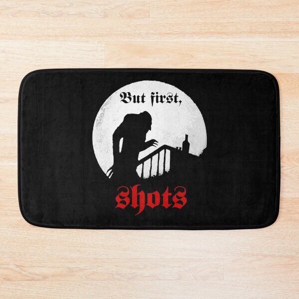 Item preview, But First - Shots designed and sold by LordNeckbeard.